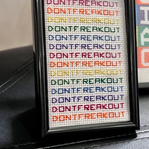 Don’t Freak Out.