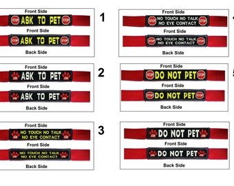 Double Side Embroidered Leash Wrap Do Not Pet Ask To Pet Collar Fit For 1" wide Leashes Set A