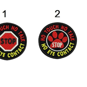 2 pcs Dog Patch Service Dog  Do Not Distract Working Dog  NO Touch NO Talk NO Eye Contact Patch Embroidered Hook backing