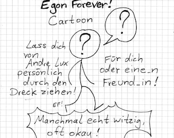 Dein persönlicher EGON FOREVER! Cartoon von Andre Lux