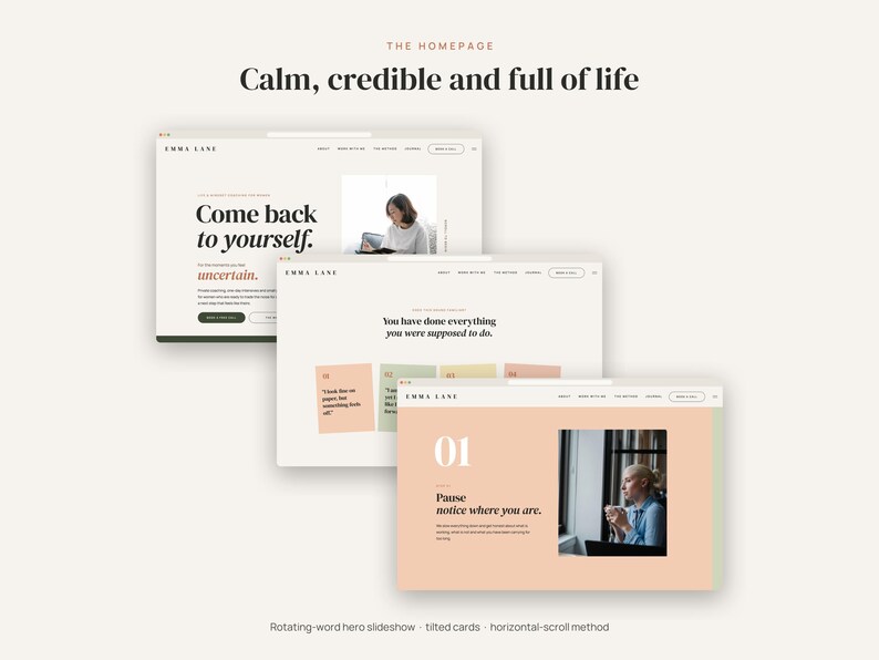 May include: A website design mockup featuring three overlapping browser windows for Emma Lane. The screens display text including Come back to yourself, You have done everything you were supposed to do, and 01 Pause notice where you are.