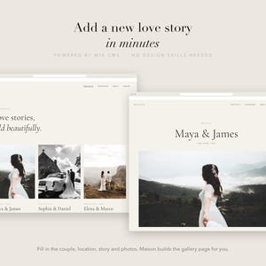 May include: A website template interface featuring the text Add a new love story in minutes, Love stories, told beautifully, and Maya & James. The layout displays multiple wedding photographs of couples in various outdoor settings on a light background.