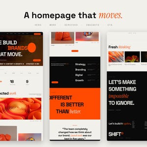 Peut inclure: Trois maquettes de mise en page de site web verticales pr&eacute;sentant une palette de couleurs noir, blanc et orange. Les designs incluent une typographie audacieuse avec des phrases comme WE BUILD BRANDS THAT MOVE, DIFFERENT IS BETTER THAN better.