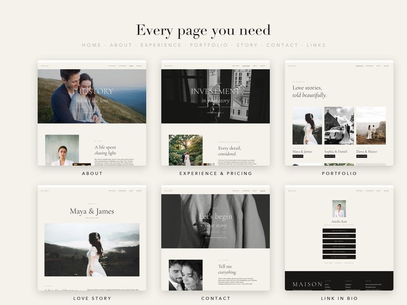 May include: A website template layout featuring six distinct pages titled Every page you need, About, Experience & Pricing, Portfolio, Love Story, Contact, and Link in Bio. The design uses a neutral color palette with black and white photography.