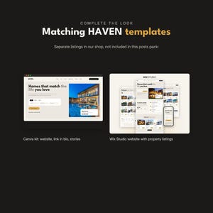 May include: A digital graphic display titled Matching HAVEN templates. It features two website mockups: a Canva kit showing a website, link in bio, and stories, and a Wix Studio website layout with property listings on a dark background.