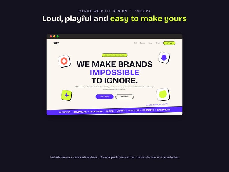 May include: A website design template featuring the text "WE MAKE BRANDS IMPOSSIBLE TO IGNORE" on a cream background with colorful square icons. The layout includes a navigation bar, a "Let's Talk" button, and a purple footer listing services.