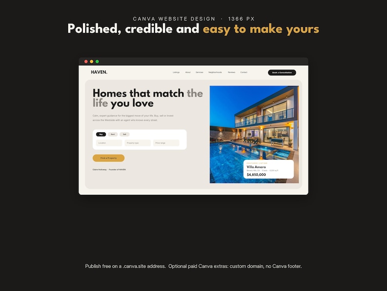 May include: A website design template titled HAVEN featuring a search bar, a navigation menu, and a large image of a modern two-story house with a swimming pool. The text reads Homes that match the life you love, Villa Amore, and $4,850,000.