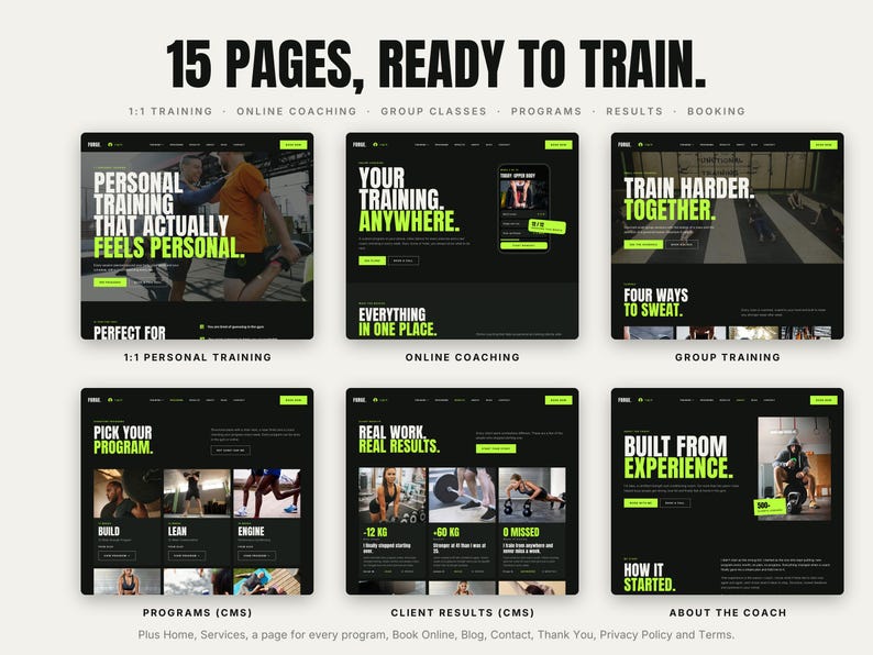 May include: A digital collection of 15 website page templates for fitness training, featuring a black background with lime green text. The layout includes sections for personal training, online coaching, group classes, programs, results, and booking.