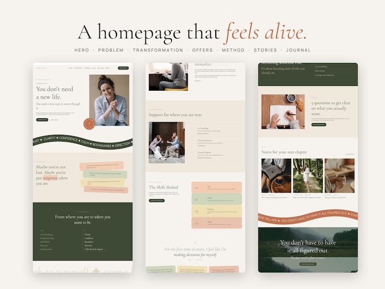May include: A website design layout featuring three vertical panels with a color palette of olive green, cream, and soft peach. The text reads A homepage that feels alive, You don't need a new life, The Skills Method, and You don't have to have it all figured out.