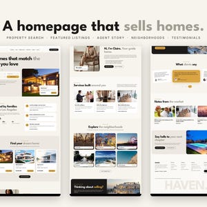 Op de afbeelding: Een website-ontwerplay-out met drie verticale schermen voor een vastgoed-homepage. De tekst luidt A homepage that sells homes, Property Search, Featured Listings, Agent Story, Neighborhoods, Testimonials en Haven.