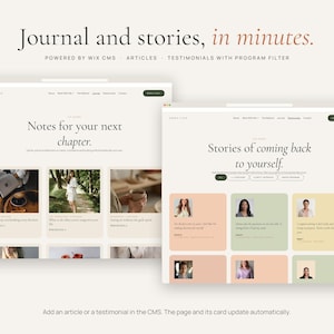 May include: Two website interface mockups displaying a journal and testimonial layout. The left screen shows blog posts with images and text, while the right screen features testimonial cards in pastel colors. Text includes Journal and stories, in minutes.