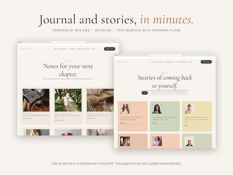 May include: Two website interface mockups displaying a journal and testimonial layout. The left screen shows blog posts with images and text, while the right screen features testimonial cards in pastel colors. Text includes Journal and stories, in minutes.