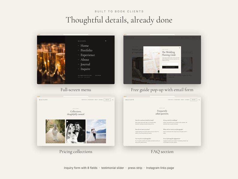 May include: A website template display featuring four distinct sections: a full-screen menu with navigation links, a pop-up window for a wedding planning guide with an email form, a pricing collections page with three photos, and an FAQ section.