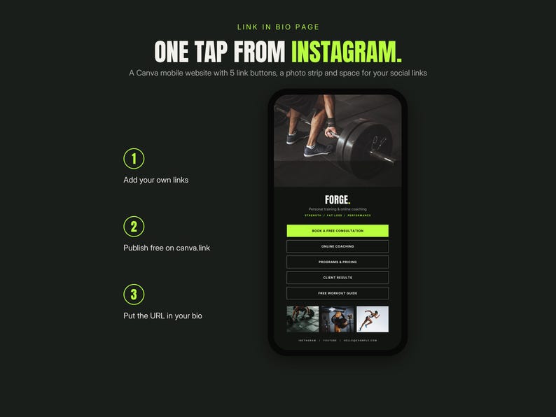 May include: A digital template for a mobile link-in-bio page featuring a smartphone display with a dark theme, lime green accents, and the text "ONE TAP FROM INSTAGRAM." The interface includes five link buttons, a photo strip, and social icons.