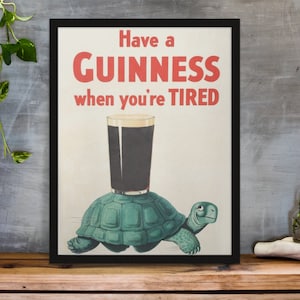 FRAMED Vintage Guinness "Have a Guinness When You're Tired" Poster Print 11X14 Bar Art Wall Decor
