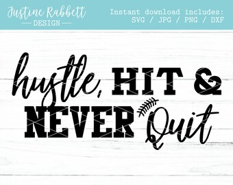 Hustle, hit and never quit. Football laces. Sports. Athletics. Inspirational. Athlete. Coach SVG Cut file. Download. Jpg, Png, Dxf, Svg