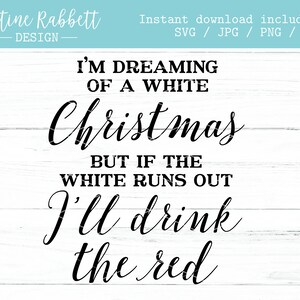 Lustige Weihnachten Zeichen Design Datei für Wein Liebhaber Shirt Design Geschenk Rotwein Sommelier Urlaub Humorvoll Weißwein Digitale Datei SVG