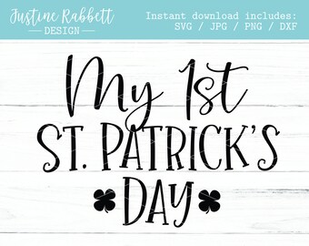 My 1st St Patricks Day, with Shamrocks, St. Patricks Day Shirt Design, Onesie for Baby SVG  |  Svg, Jpg, Png and Dxf  |  Cut File St. Paddys