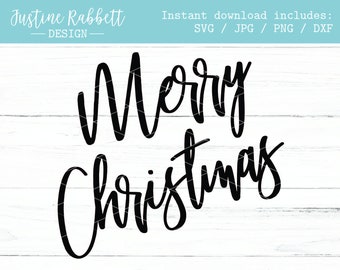 Merry Christmas, modern handlettered script font for the holidays, wood sign design, decor, farmhouse, board and batten | Svg, Jpg, Png, Dxf