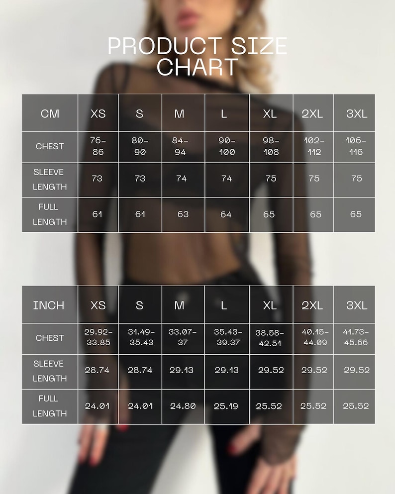 May include: Size chart for a sheer black top with long sleeves. The chart shows measurements in both centimetres and inches for chest, sleeve length, and full length. Sizes range from XS to 3XL.