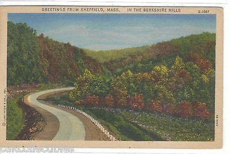 In The Berkshire Hills-Greetings from Sheffield,Massachusetts