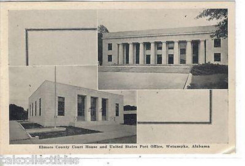Elmore County Court House and U.S Post Office-Wetumpka,Alabama
