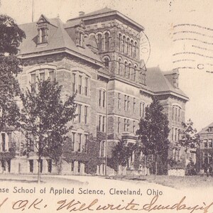 Case School of Applied Science-Cleveland,Ohio 1907