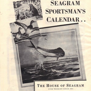 Vintage 1953 Print Ad for the 1954 Seagram&#39;s  Sportsman&#39;s Calendar