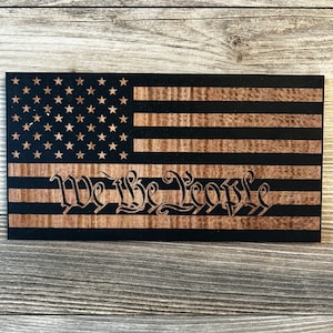 We the People Wood Flag, American Flag, Wood Flag, Wood Decor, Wood Art, Handmade Gift, Personalized Gift