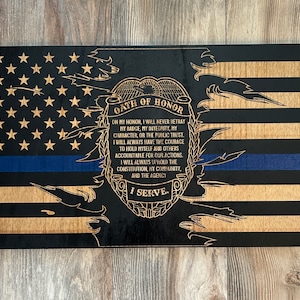 Thin Blue Line Wood Flag, Wood Flag, American Flag, TBL, Oath of Honor, Police, Sheriff, Law Enforcement, Wood Decor, Patriotic Decor