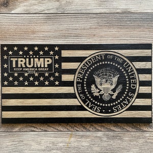 Trump Wooden Flag, Presidential Seal, Wood Flag, American Flag, Election 2024, MAGA, Patriotic Gift, Office Decor, Man Cave Decor