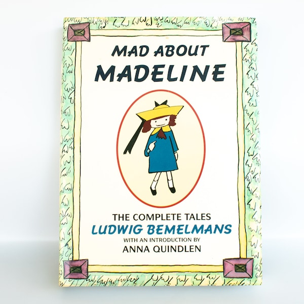 Mad About Madeline: The Complete Tales by Ludwig Bemelmans printed