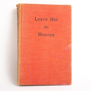 Leave Her to Heaven by Ben Ames Williams Printed 1944 Etsy