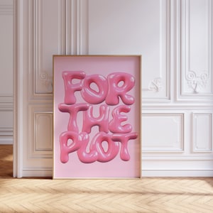 Do It For The Plot Retro Newspaper Print, Pink Trendy Wall Art, Apartment Aesthetic, Manifestation Printable Wall Art, Affirmation Poster