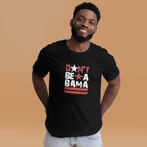 DC Native T-Shirt: Don't Be a Bama, Washington DC Pride