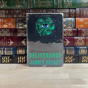 Deliverance by James Dickey: First Edition, Stated First Printing