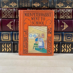 Cuando Peter Rabbit fue a la escuela, escrito e ilustrado por Beatrix Potter, primera edición