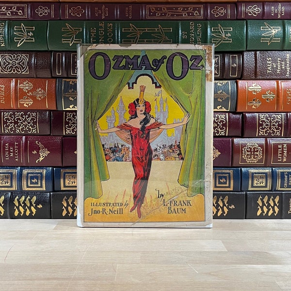 Scarce, First Edition and Early Printing of Ozma of Oz by L. Frank Baum, Illustrated Throughout by John R. Neill, Rare DJ, Wizard of Oz