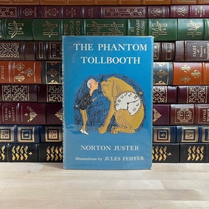 The Phantom Tollbooth by Norton Juster, Illustrated by Jules Feiffer, First Edition and Ninth Printing