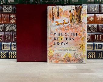 Where the Red Fern Grows by Wilson Rawls, First Edition and Early Printing, Custom Leather Slipcase