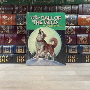 The Call of the Wild by Jack London, Illustrated by Robert L. Jenney, Vintage Edition of a Great American Classic