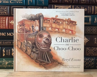 Charlie the Choo-Choo by STEPHEN KING - 1st Edition, 5th Printing