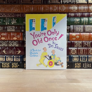 You're Only Once Geschrieben und illustriert von Dr. Seuss, Erstausgabe und Sechsunddreißigster Druck mit Schutzumschlag