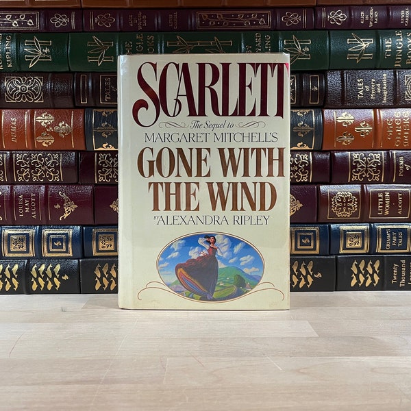 Scarlett by Alexandra Ripley, Sequel to Margaret Mitchell's classic Gone with the Wind, First Edition and Fifth Printing