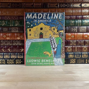Madeline in America by Ludwig Bemelmans, Illustrated by John Bemelmans Marciano, First Edition and Third Printing, Dust Jacket