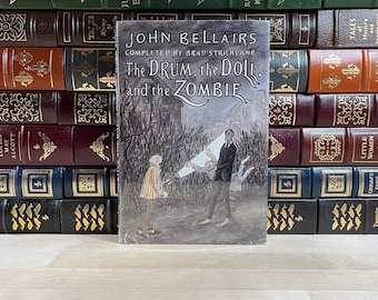 The Drum, The Doll, and The Zombie by John Bellairs, Illustrated by Edward Gorey, First Edition and First Printing