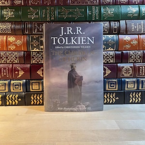 The Children of Hurin by JRR Tolkien, Illustrated by Alan Lee, First Edition and Third Printing