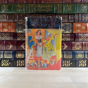Vintage, Early, Classic Edition of Grimm's Fairy Tales by The Brothers Grimm, Original Dust Jacket, Popular Fairy Tales