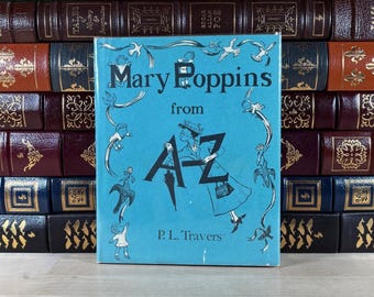 Mary Poppins von A bis Z von P.L. Travers: Erstausgabe, Illustriert, 1962