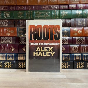 Roots by Alex Haley, First Book Club Edition, Doubleday, 1976